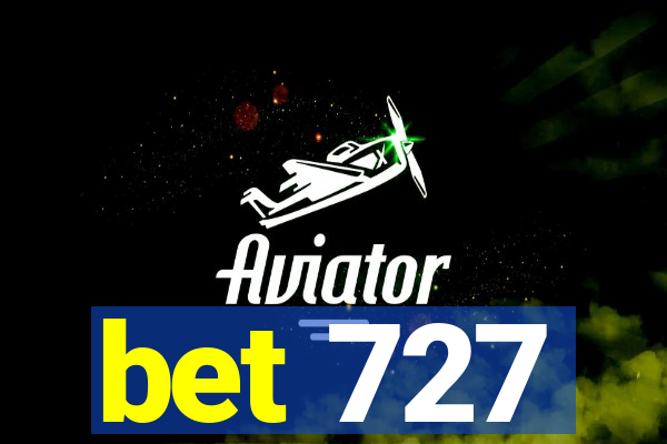 bet 727